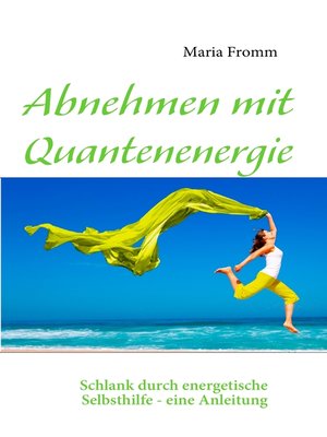 cover image of Abnehmen mit Quantenenergie
